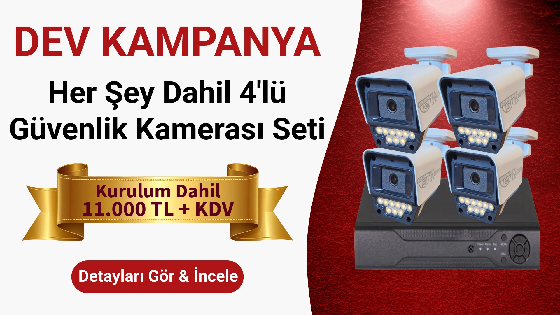 Bursa kurulum dahil 4'lü güvenlik kamerası seti 11.000 TL Vexron kampanya banneri